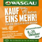 Download - „Kauf eins mehr!“-Aktion in den WASGAU Frischemärkten vom 8. bis 20. Oktober 2018