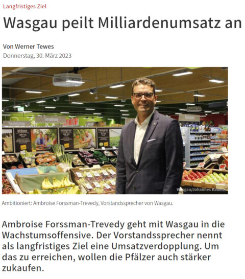Wasgau peilt Milliardenumsatz an