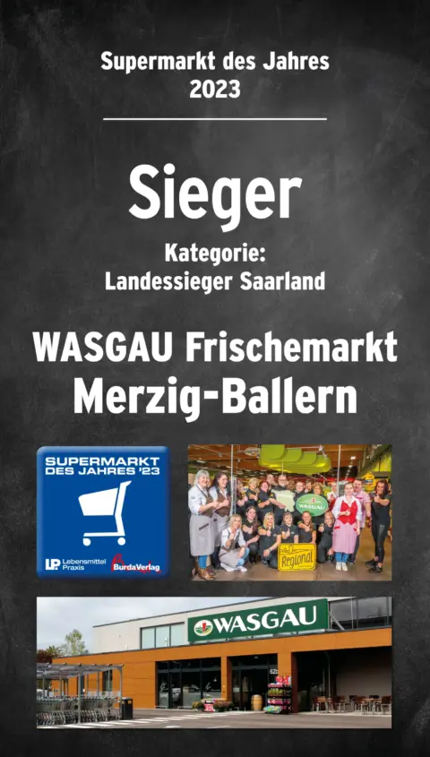 Supermarkt des Jahres für WASGAU Merzig-Ballern