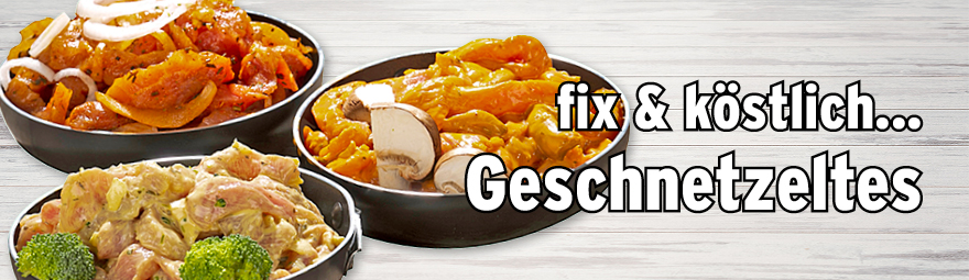 Fix und köstlich: Geschnetzeltes