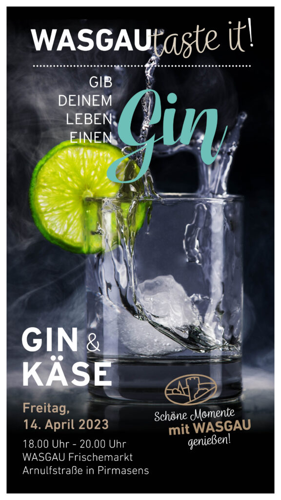 Gin Event in Ihrem WASGAU Frischemarkt in der Arnulfstraße - Verkostung