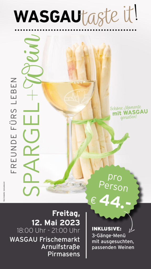 Frühlingshaftes Event in der Arnulfstraße Pirmasens - Spargel trifft auf Wein