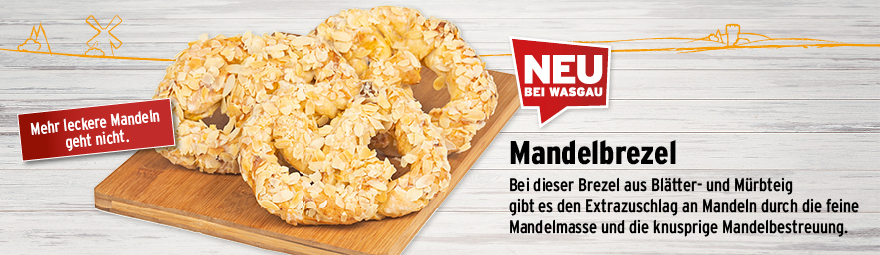 Neu bei WASGAU: die Mandelbrezel