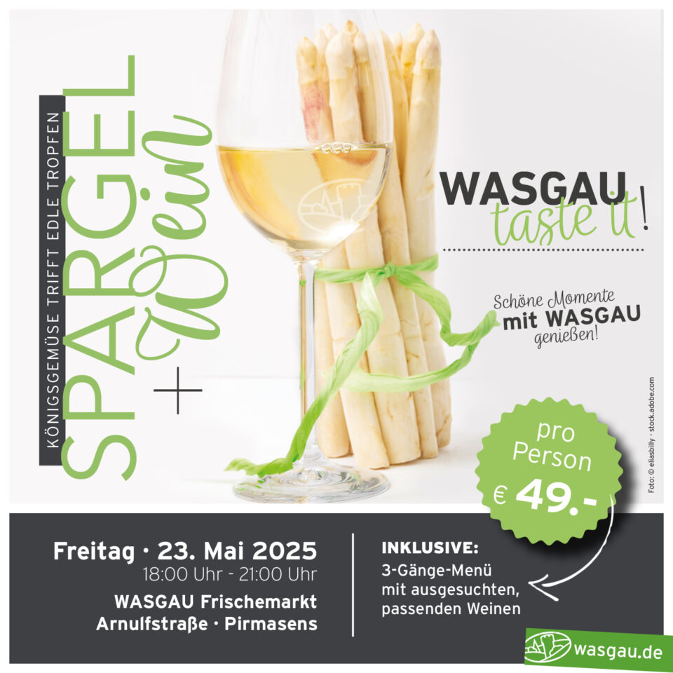 das Genuss-Event aus der WASGAU taste it! Reihe im Frühling
