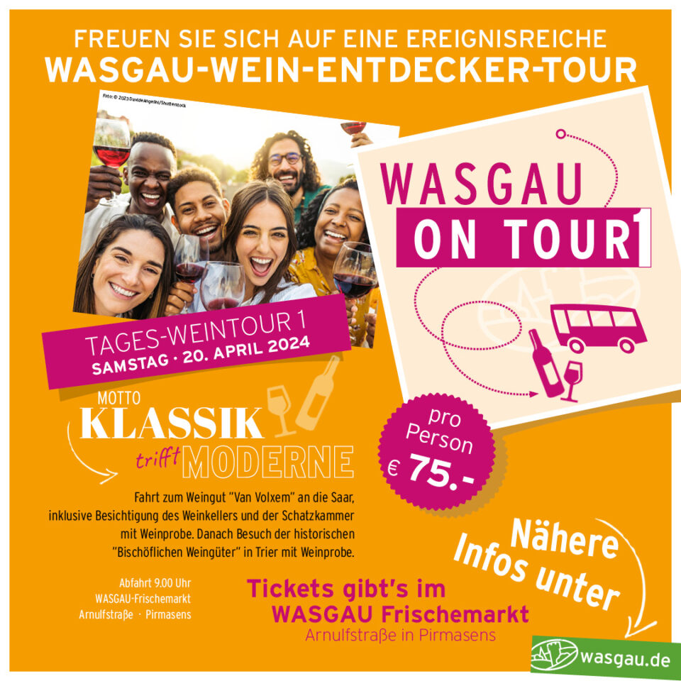 Jetzt an der exklusiven Weinfahrt 2024 von WASGAU teilnehmen.