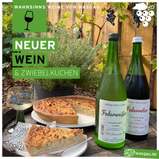 neuer Wein und Zwiebelkuchen, besser geht's nicht